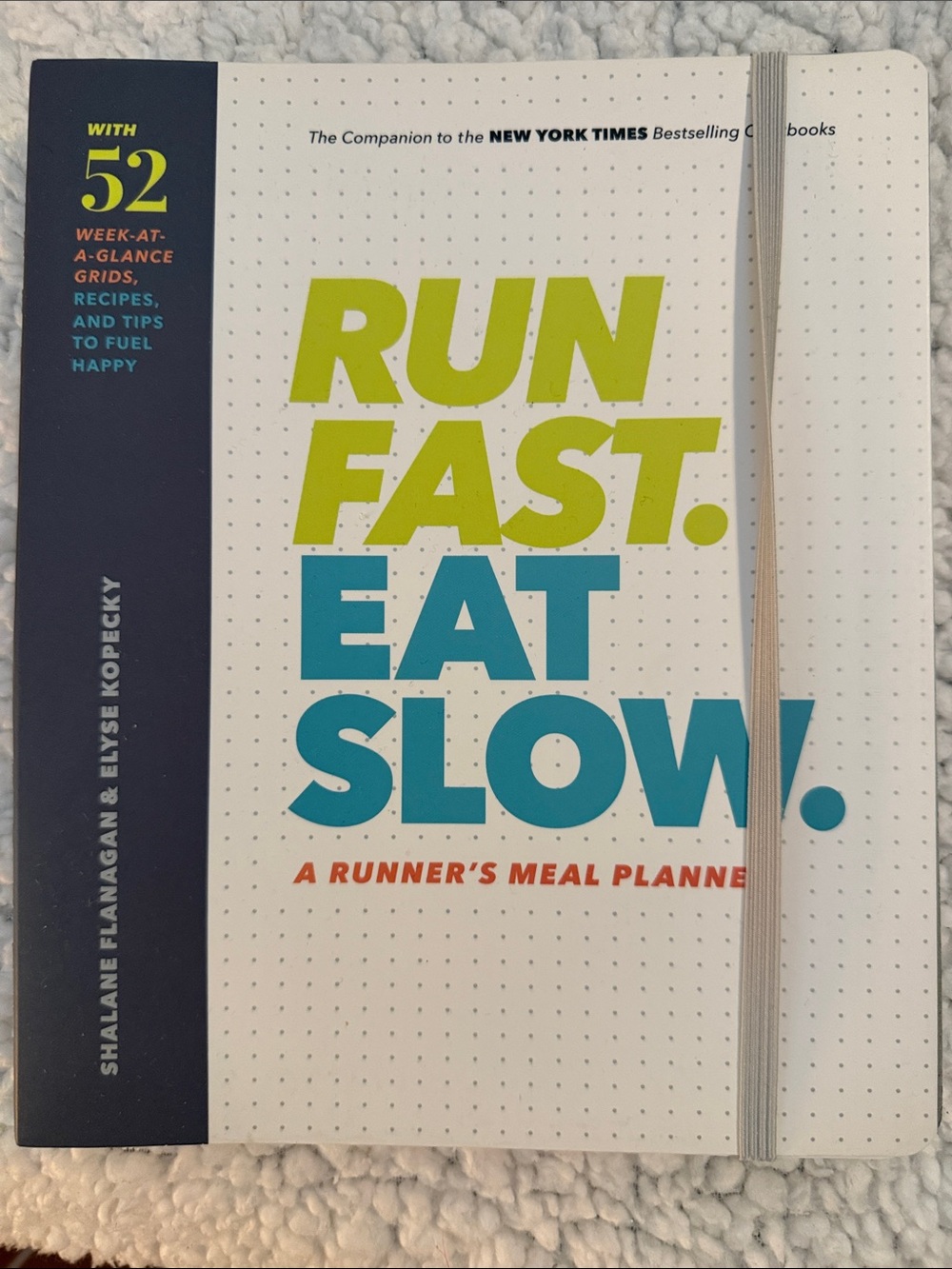 SIGNED COPY Run Fast. Eat Slow. A Runner's Meal Planner
